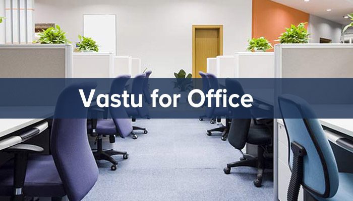 Vastu For Office Get Vastu Tips To Make A Workplace Free Of Vastu 