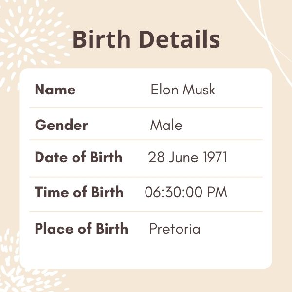 Elon Musk Horoscope Analysis | Birth Chart, Zodiac Sign - eAstroHelp