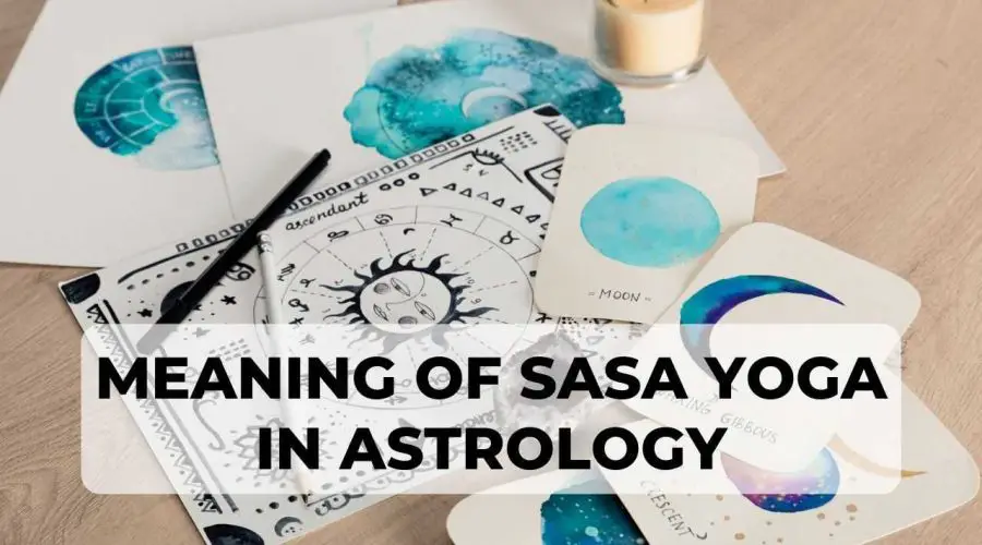 Sasa Yoga Know Its Meaning In Astrology Find Out The Effects Of Sasa 