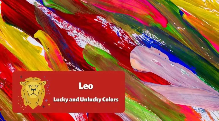 Leo colours for Luck, love, and success: What are the Best Options in 2022?