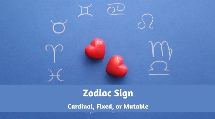 Is your Zodiac Sign Cardinal, Fixed, or Mutable? Know what does it Mean