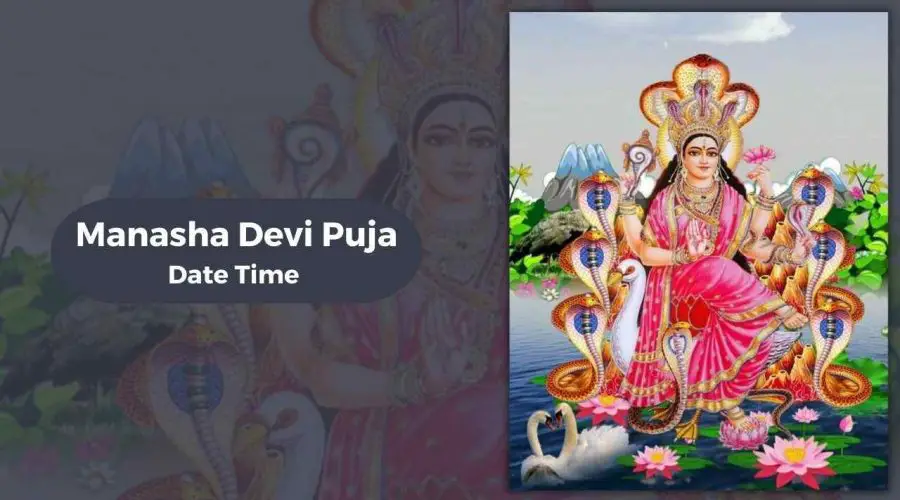 Manasha Devi Puja 2023: Date, Time, Rituals, Story, and Importance