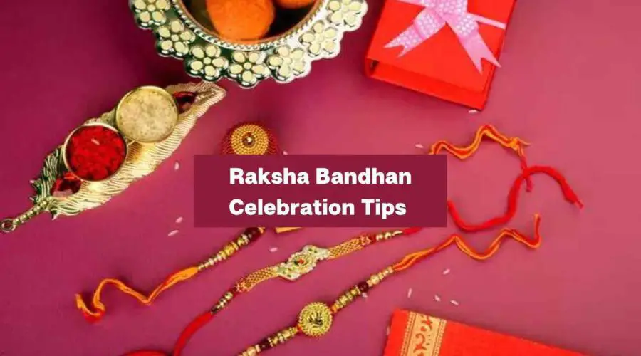 Raksha Bandhan 2023: Know these tips to Make it Memorable