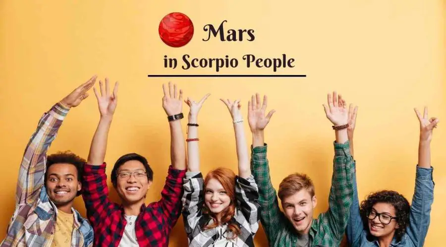 All You need to Know About Mars in Scorpio People