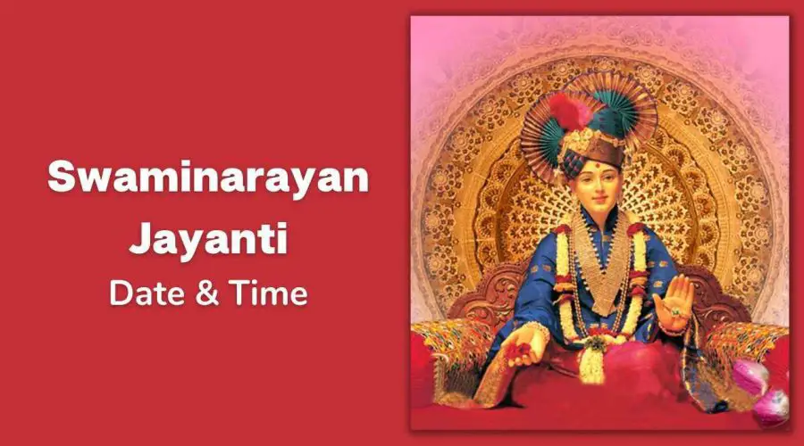 Swaminarayan Jayanti 2023 Date, Time, Rituals, and Significance