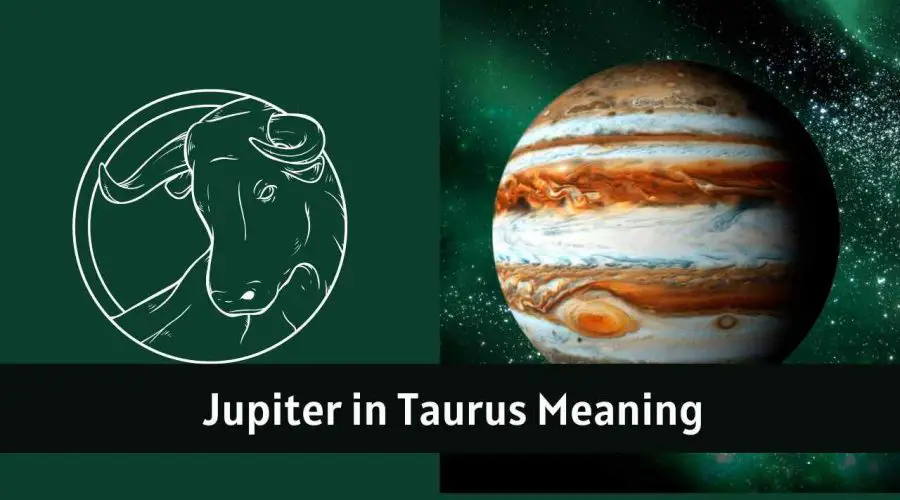 Jupiter in Taurus All You need to know about “Jupiter in Taurus