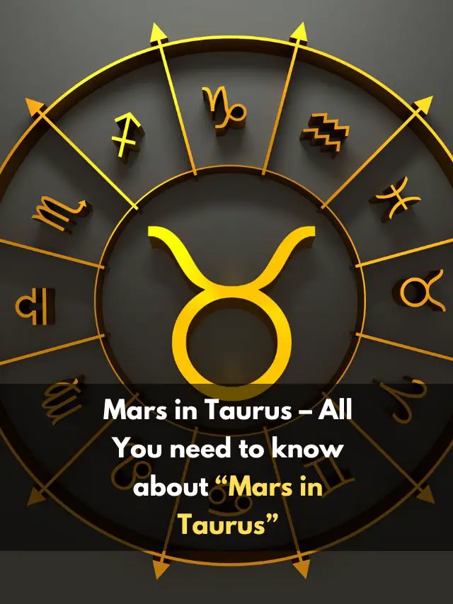 Mars in Taurus All You need to know about “Mars in Taurus” eAstroHelp