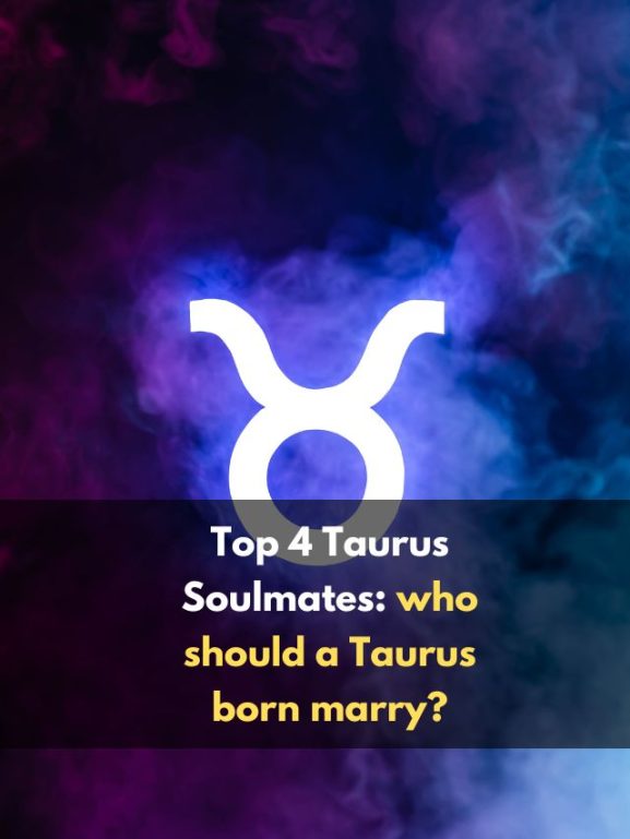 Top 4 Taurus Soulmates: who should a Taurus born marry? - eAstroHelp