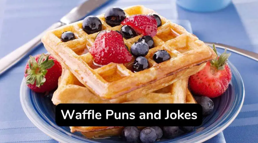 40 Funny Waffle Puns and Jokes You Will Love