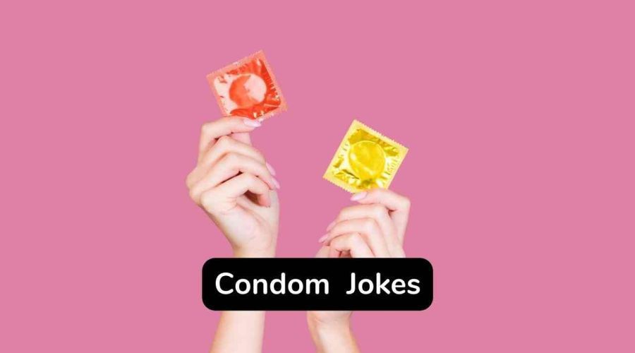 35 Funny Condom Jokes That Are Too Funny