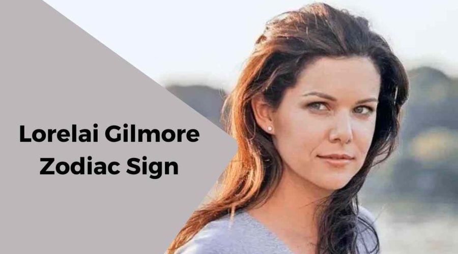 A Complete Guide on Lorelai Gilmore’s Zodiac Sign