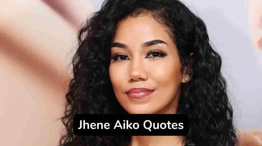 Trending 30 Jhene Aiko Quotes You Will Love