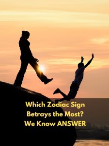 Which Zodiac Sign Betrays the Most as Per Astrologers