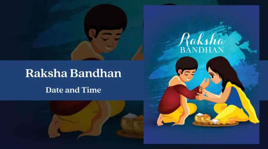 Raksha Bandhan 2023 Date, Time, Rituals, and Significance