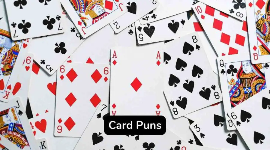 Top 50 Card Puns and Jokes You Will Love