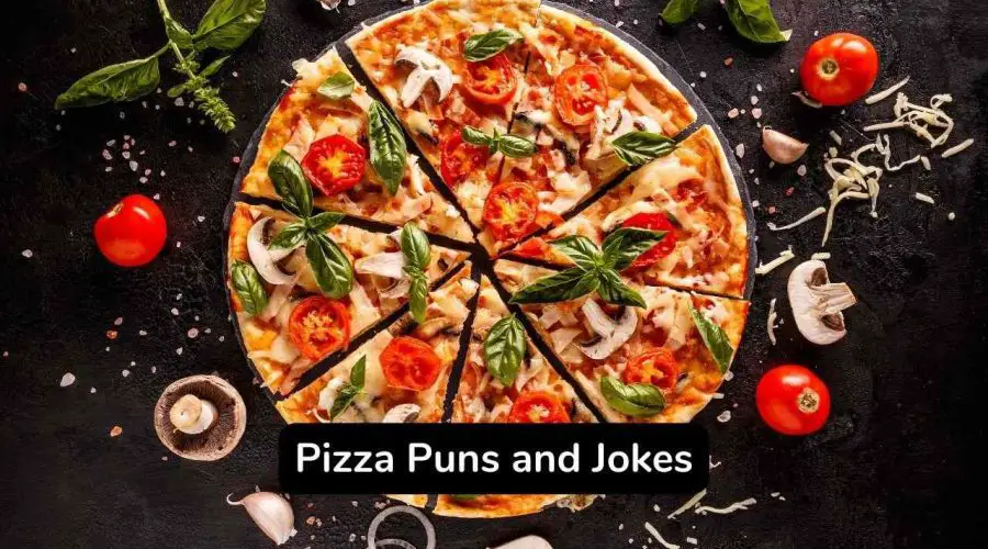 Top 50 Pizza Puns and Jokes That Are Very Cheesy