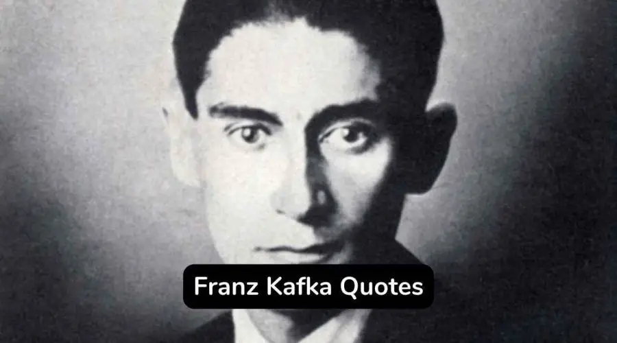 Best 30 Franz Kafka Quotes About Life - eAstroHelp