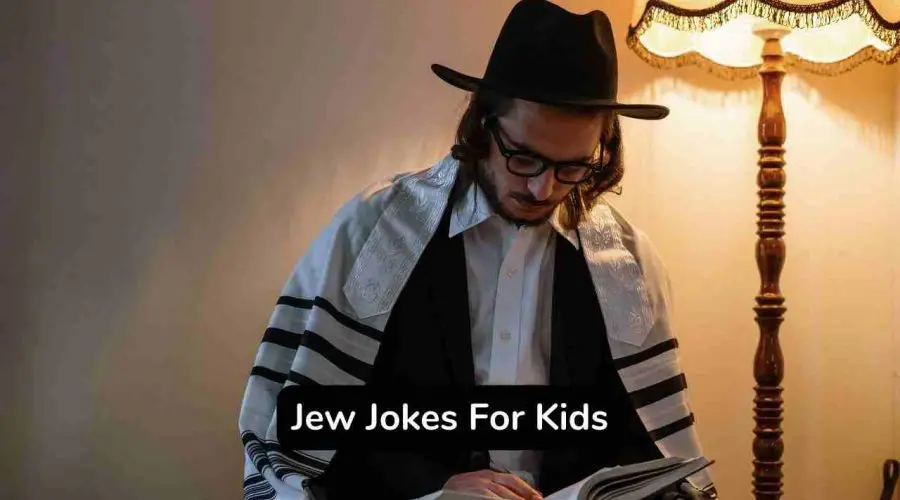 Best 45 Jew Jokes and Puns You Should Not Miss!