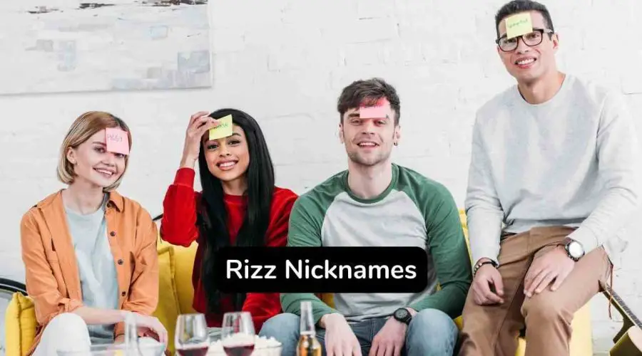 90 Rizz Nicknames You Will Love in 2023