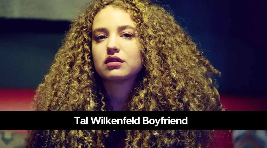 Tal Wilkenfeld Boyfriend: Is She Dating Someone?