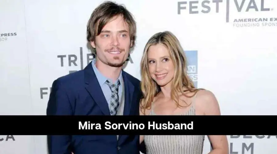 Mira Sorvino Husband: Know About Her Married Life and Children