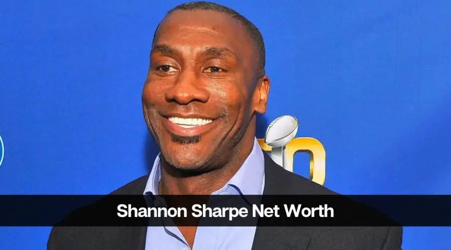 Shannon Sharpe Net Worth: Know All About His Income Resources