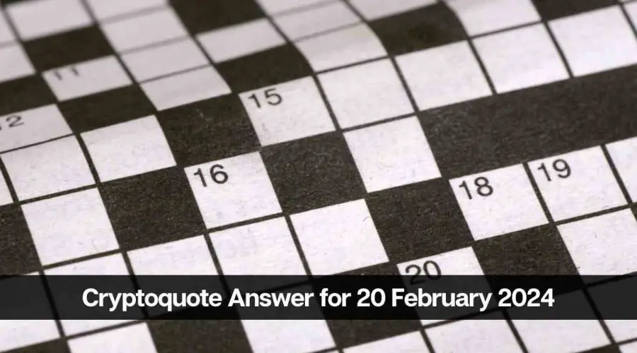 The Cryptoquote Answer for Today 20 February 2024