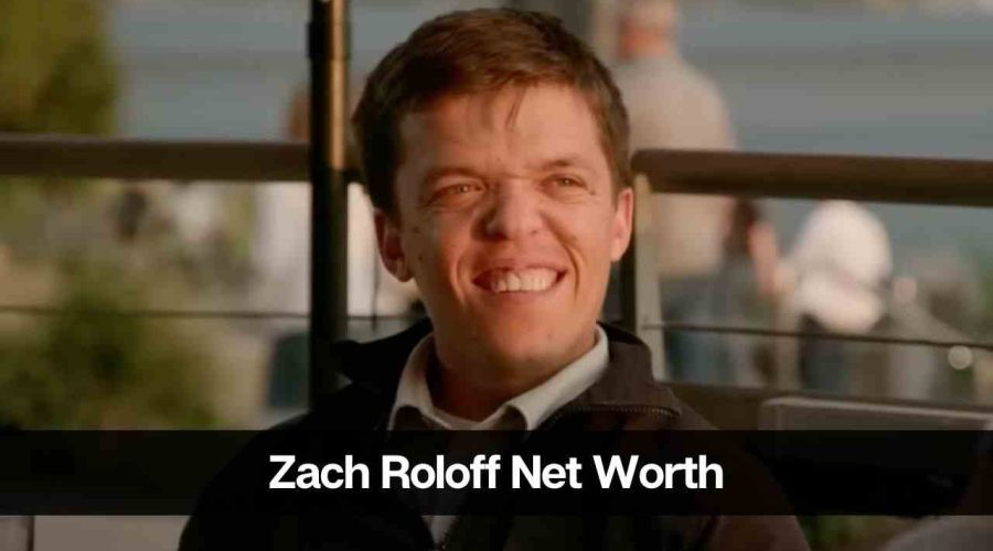 Zach Roloff’s Net Worth 2024: Age, Career, Income, and Wife