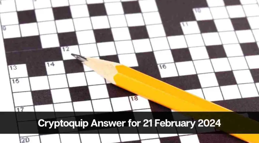 The Cryptoquip Answer for Today 21 February 2024