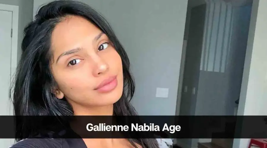 Gallienne Nabila Age: Know Her Height, Career, Boyfriend and More