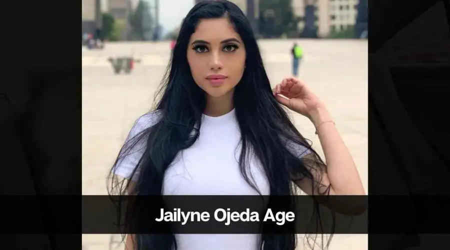 Jailyne Ojeda Age: Know Her Height, Career, Boyfriend, and More