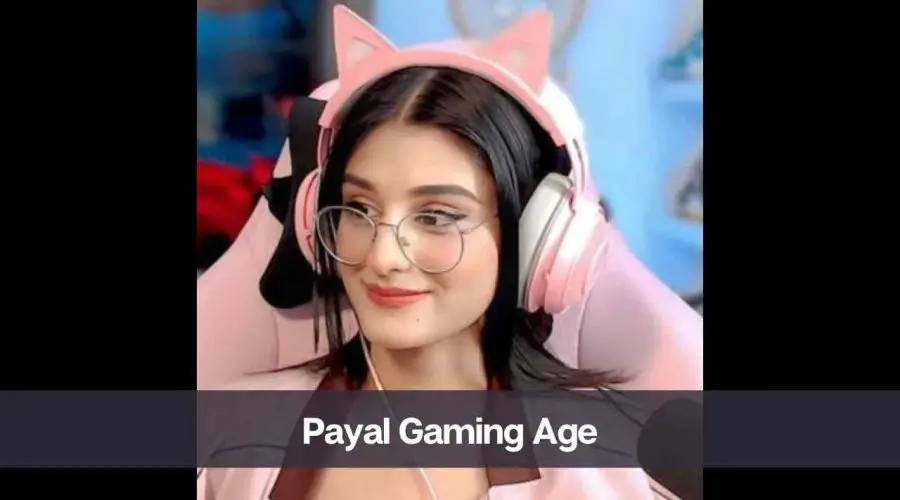Payal Gaming Age: Know Her Real Name, Career, Height & Net Worth