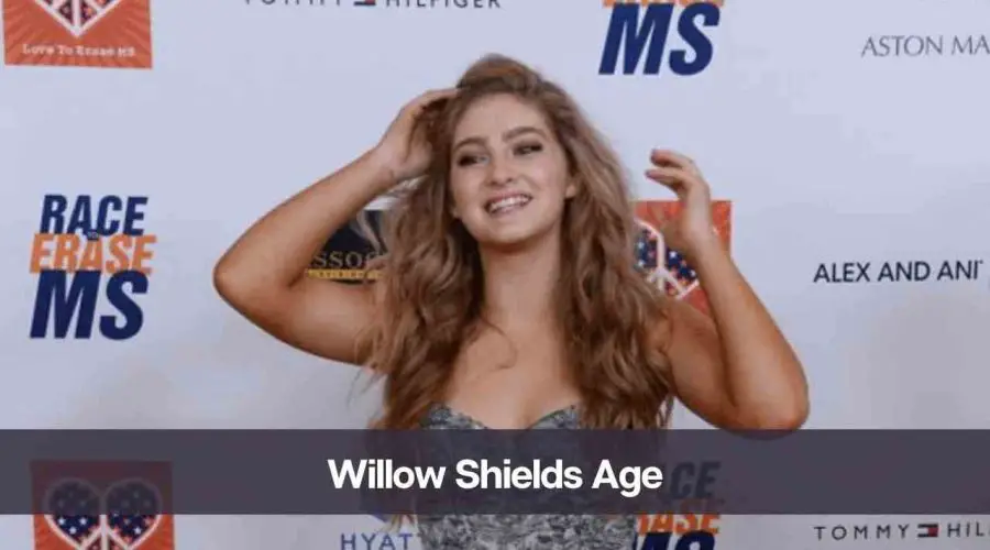 Willow Shields Age: Know Her, Height, Boyfriend, and Net Worth