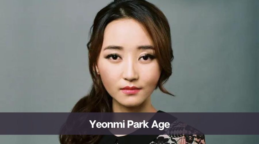 Yeonmi Park Age: Know Her, Height, Boyfriend, and Net Worth - eAstroHelp