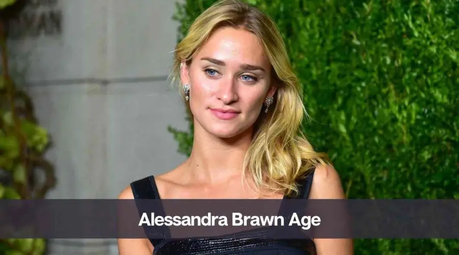 Alessandra Brawn Age: Know Her Height, Net Worth, and Boyfriend