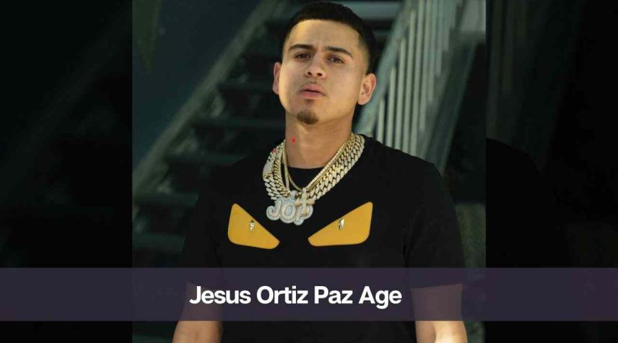 Jesus Ortiz Paz Age: Know His Height, Net Worth, and Girlfriend