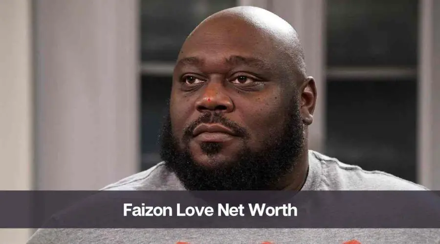 Faizon Love’s Net Worth 2024: Know His Age, Wife, Height, & More ...