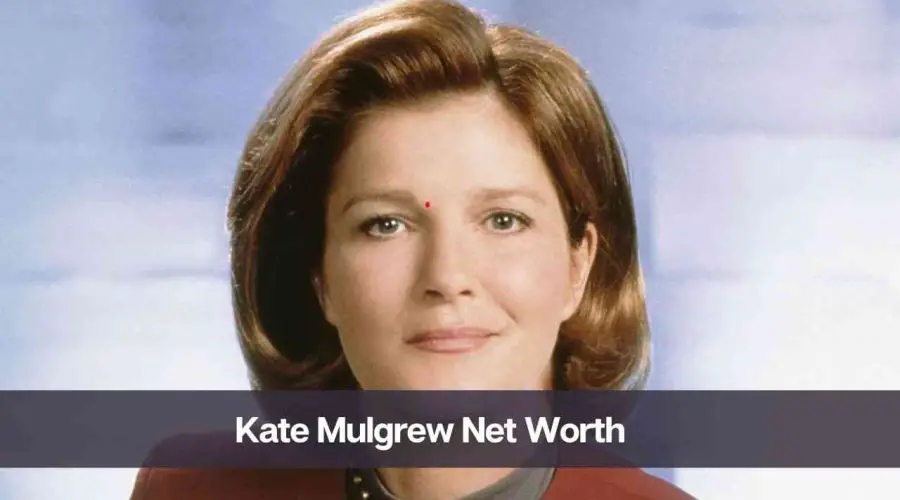 Kate Mulgrew Net Worth 2024: Know Her Age, Height, and Husband