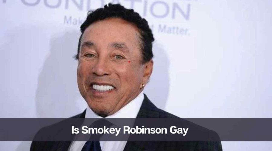 Is Smokey Robinson Gay: Know His Age, Height, Wife, and Net Worth