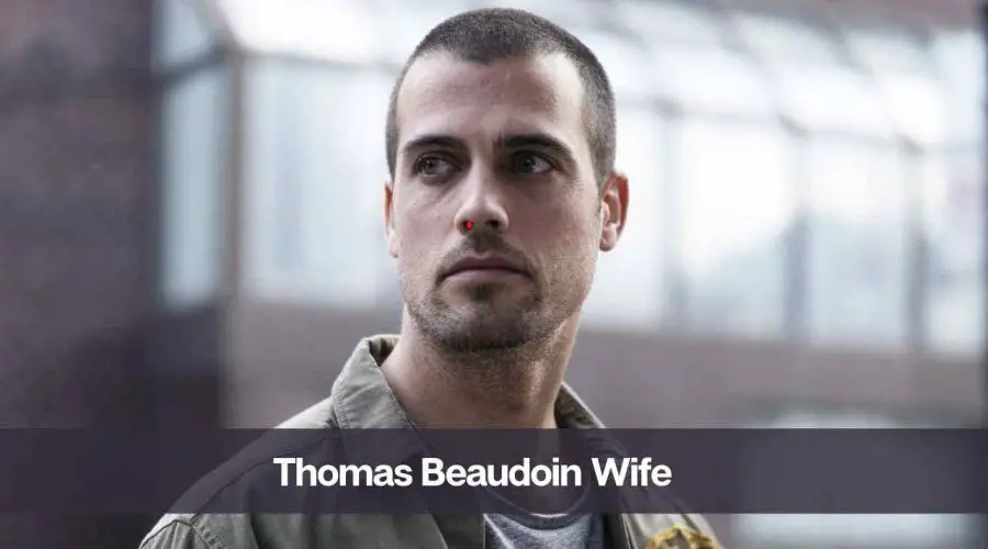 Who is Thomas Beaudoin’s Wife: Know His Age, Height, and Net Worth