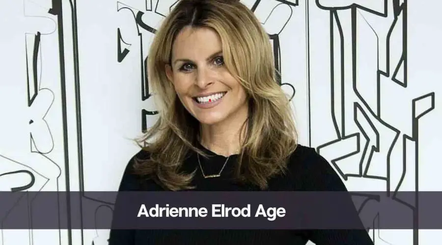 Adrienne Elrod Age: Know Her Height, Husband and Net Worth