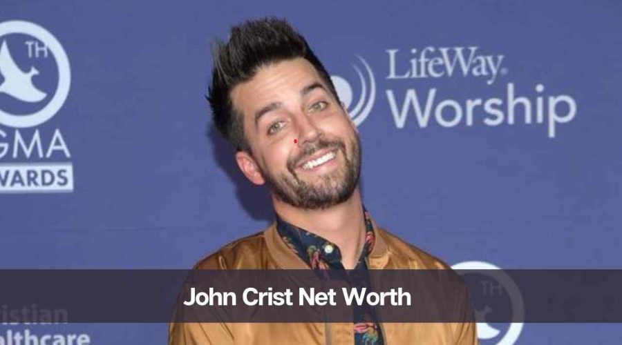 John Crist Net Worth 2024: Know His Age, Height, and Wife