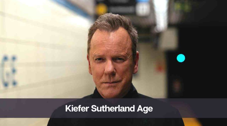Kiefer Sutherland Age: Know His Height, Net Worth and Wife