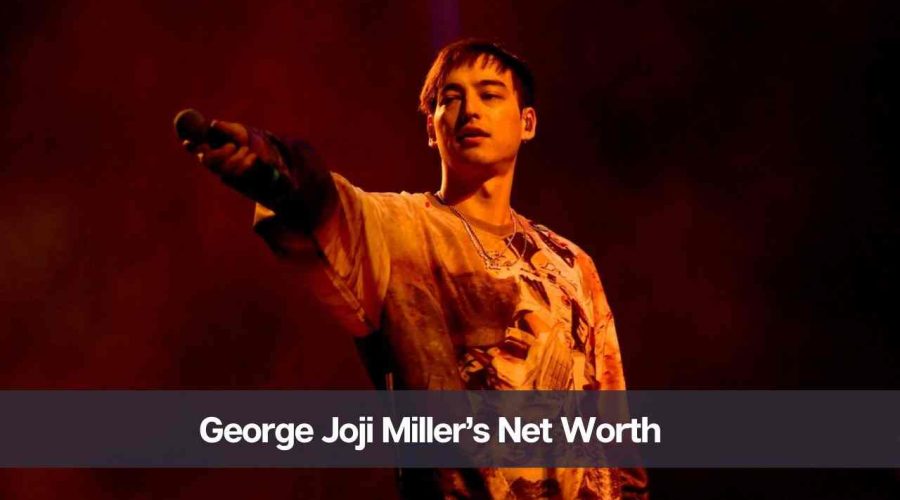 George Joji Miller Net Worth 2024: Know His Age, Height, and Personal Life