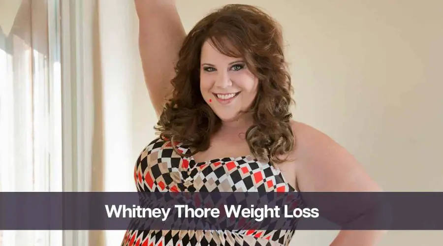 Whitney Thore Weight Loss Journey: Know Her Diet Plan & Workout