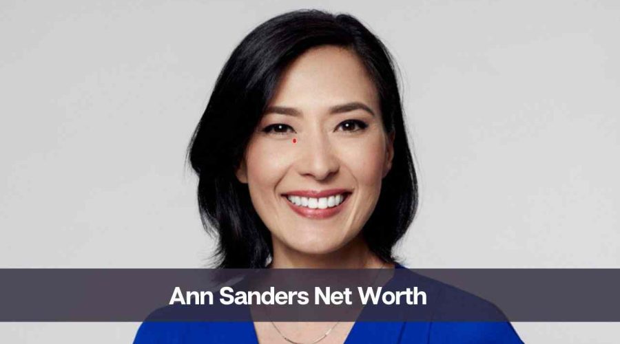 Ann Sanders Net Worth 2024: Know Her Age, Height, and Boyfriend