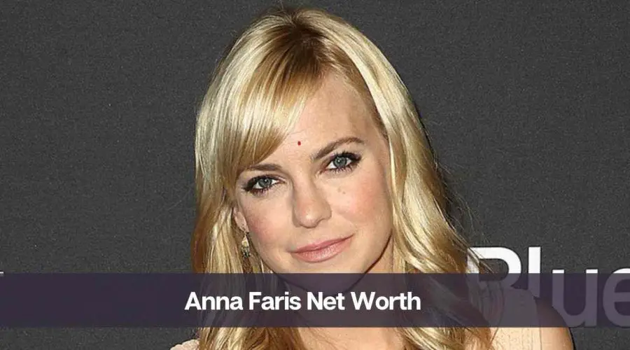 Anna Faris’ Net Worth 2024: Know Her Age, Height, and Boyfriend