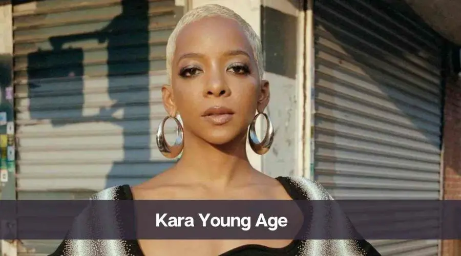 What is Kara Young’s Age: Know Her Height, Net Worth, and Personal Life