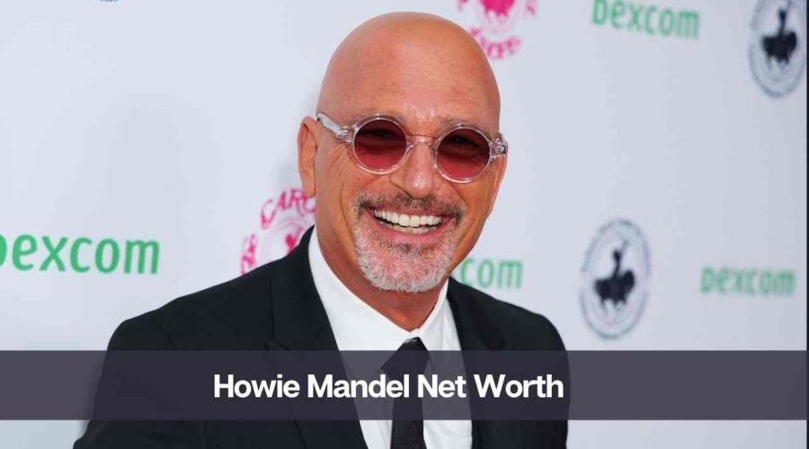 Howie Mandel Net Worth 2024: Know His Age, Height, and Wife