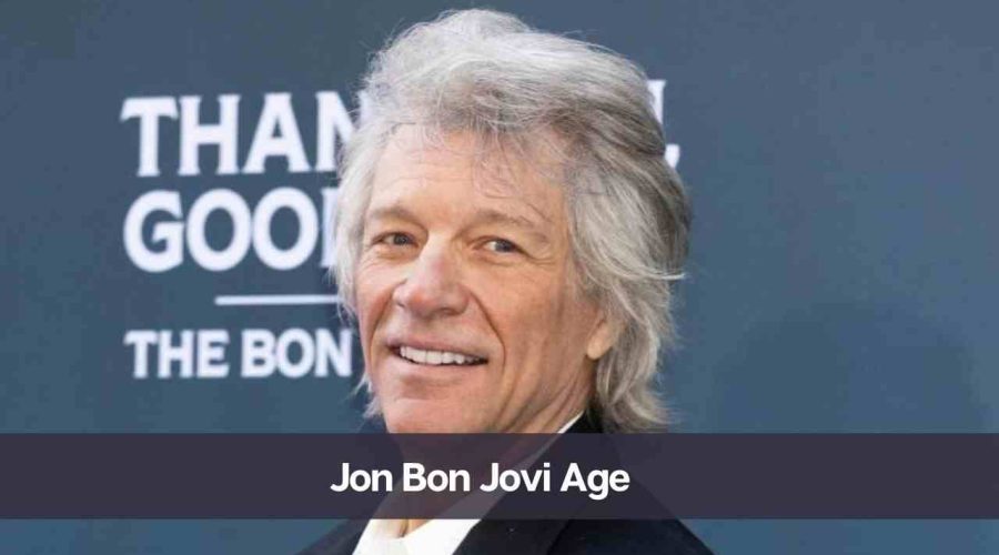 Jon Bon Jovi Age: Know His Height, Net Worth and Wife